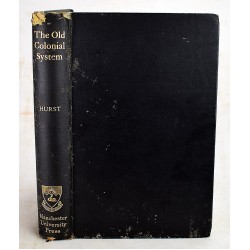 The Old Colonial System (Historical Series No. III)